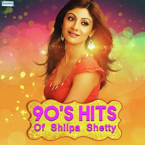 90's Hits Of Shilpa Shetty Kumar Sanu MP3 Download